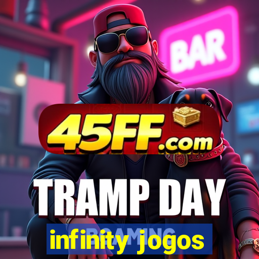 infinity jogos